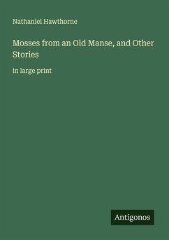 Cover Mosses from an Old Manse, and Other Stories