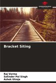 Bracket Siting