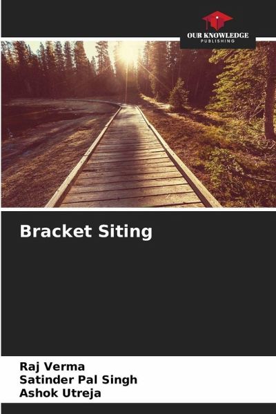 Bracket Siting Bracket Siting