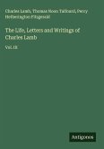 The Life, Letters and Writings of Charles Lamb