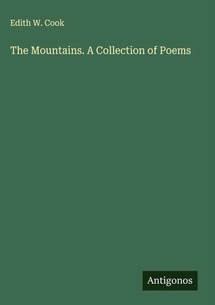The Mountains. A Collection of Poems