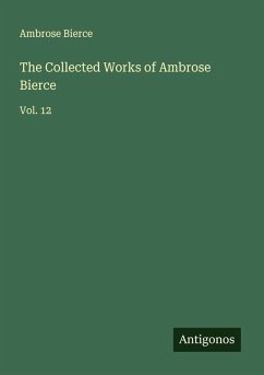 Cover The Collected Works of Ambrose Bierce