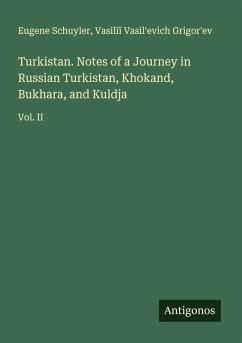Cover Turkistan. Notes of a Journey in Russian Turkistan, Khokand, Bukhara, and Kuldja