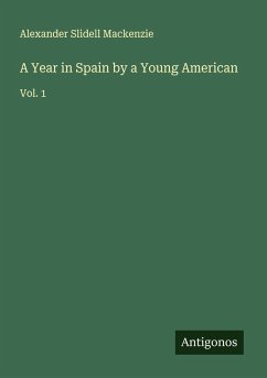 Cover A Year in Spain by a Young American