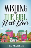 Wishing for the Girl Next Door