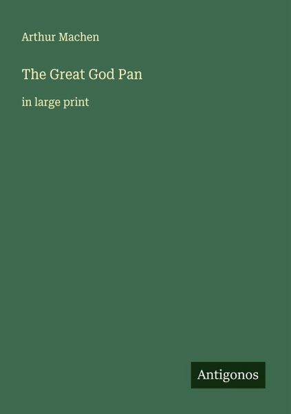 The Great God Pan The Great God Pan