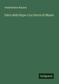 Falco della Rupe o La Guerra di Musso