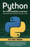 Python For Intermediate Learners Python For Intermediate Learners