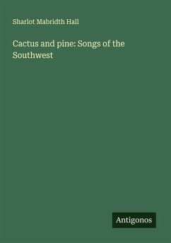 Cover Cactus and pine: Songs of the Southwest
