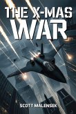 THE X-MAS WAR THE X-MAS WAR