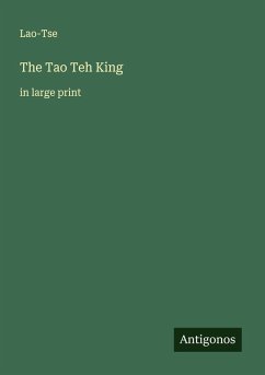 The Tao Teh King - Lao-Tse