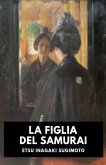La figlia del Samurai La figlia del Samurai