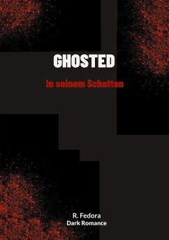 Ghosted- In seinem Schatten