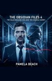 The Obsidian Files 4 The Obsidian Files 4