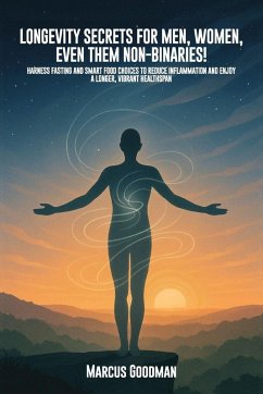 Cover Longevity Secrets For Men, Women, Even Them Non-Binaries!