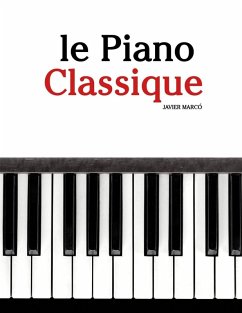 Le Piano Classique - Marcó, Javier Le Piano Classique - Marcó, Javier