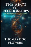 The ABCs of Relationships The ABCs of Relationships