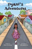 Dyani's Adventures Dyani's Adventures
