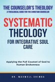 Systematic Theology for Integrative Soul Care