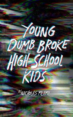 Cover Young Dumb Broke High School Kids