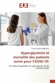 Hyperglycémie et mortalité des patients suivis pour COVID-19: Hyperglycémie et mortalité des patients suivis pour COVID-19: