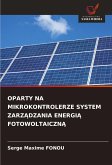 OPARTY NA MIKROKONTROLERZE SYSTEM ZARZ¿DZANIA ENERGI¿ FOTOWOLTAICZN¿