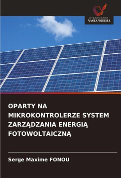 Cover OPARTY NA MIKROKONTROLERZE SYSTEM ZARZ¿DZANIA ENERGI¿ FOTOWOLTAICZN¿