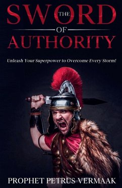 The Sword Of Authority - Vermaak, Petrus
