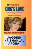King's Love - Princess Diana Prince Charles & Camilla Parker Bowles King's Love - Princess Diana Prince Charles & Camilla Parker Bowles