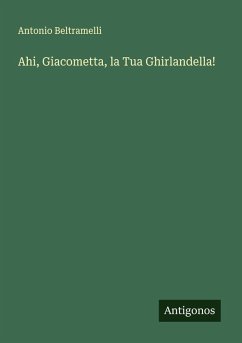 Cover Ahi, Giacometta, la Tua Ghirlandella!