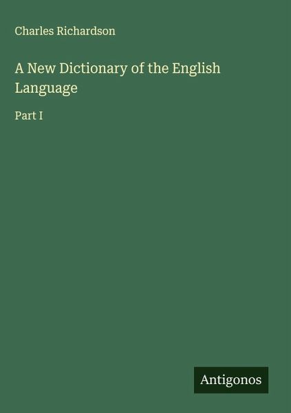 A New Dictionary of the English Language A New Dictionary of the English Language