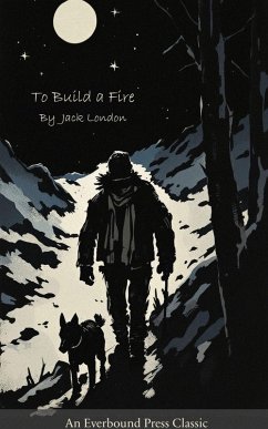 Cover To Build a Fire