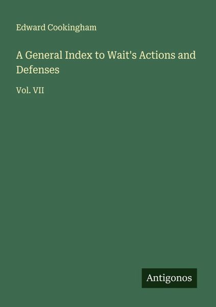 A General Index to Wait's Actions and Defenses