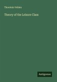 Theory of the Leisure Class
