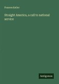 Straight America, a call to national service