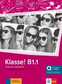Klasse! B1.1 - Hybride Ausgabe allango. Übungsbuch mit Audios inklusive Lizenzschlüssel allango (24 Monate)
