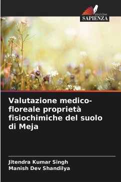 Cover Valutazione medico-floreale proprietà fisiochimiche del suolo di Meja