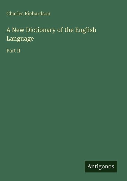 A New Dictionary of the English Language A New Dictionary of the English Language