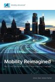 Mobility Reimagined