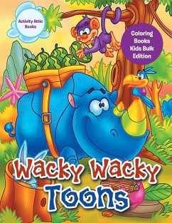 Cover Wacky Wacky Toons Coloring Books Kids Bulk Edition