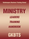Ministry Leaders Training Handbook Ministry Leaders Training Handbook
