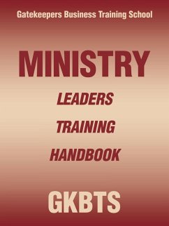 Ministry Leaders Training Handbook - Gatekeepers Business Training School