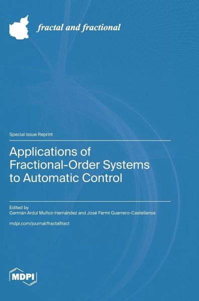 Applications of Fractional-Order Systems to Automatic Control Applications of Fractional-Order Systems to Automatic Control