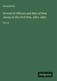 Record of Officers and Men of New Jersey in the Civil War, 1861-1865