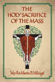The Holy Sacrifice of the Mass