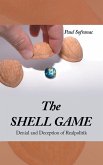 The SHELL GAME The SHELL GAME