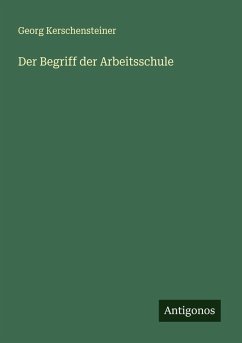 Cover Der Begriff der Arbeitsschule