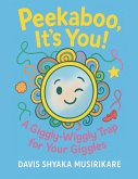 Peekaboo, It's You!