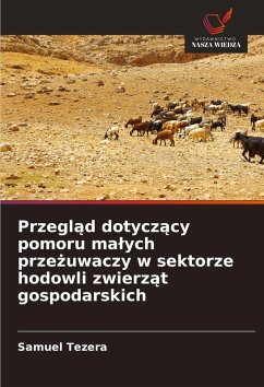 Cover Przegl¿d dotycz¿cy pomoru ma¿ych prze¿uwaczy w sektorze hodowli zwierz¿t gospodarskich