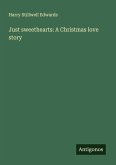 Just sweethearts: A Christmas love story
